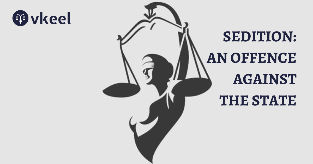 Sedition – An offence against the State