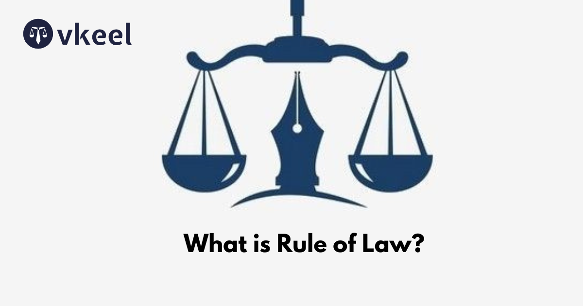 What is Rule of Law?