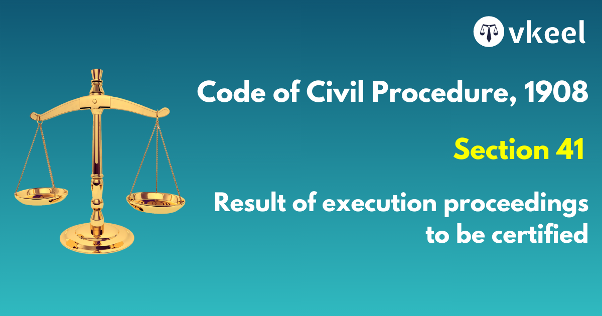 Section 41 of the Code of Civil Procedure,1908