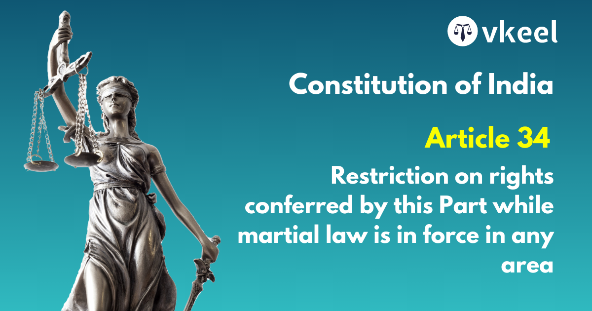 Article 34 of the Constitution of India